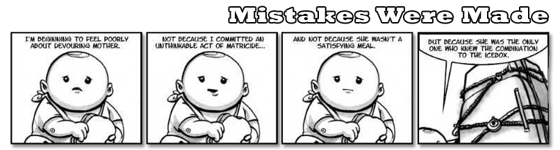 Mistakes Were Made