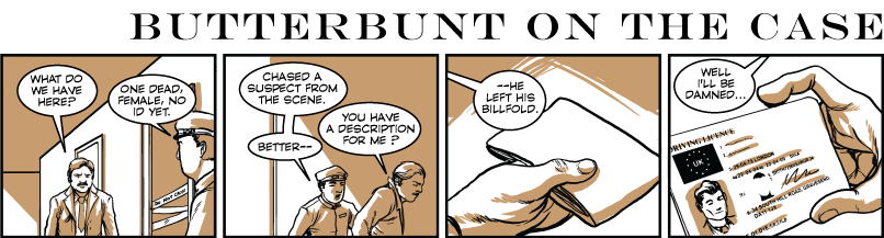 Butterbunt on the Case